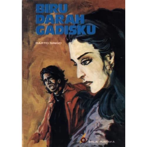 Cover Biru Darah Gadisku / Singo Darto