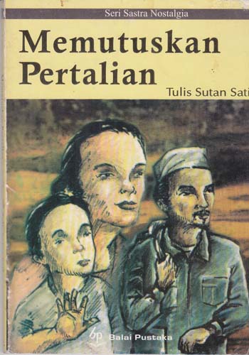 Cover Memutuskan Pertalian / Tulis Sutan Sati