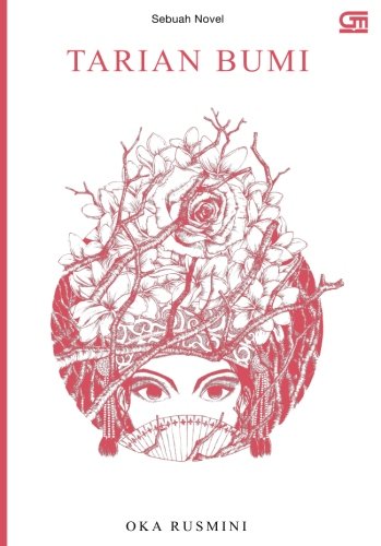 Cover Tarian Bumi / Rusmini Oka