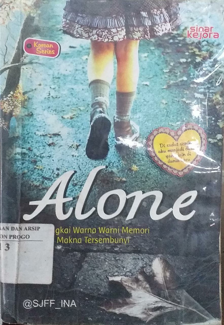 Cover Alone :  Membingkai Warna Warni Memori Mencari Makna Tersembunyi / Siff_ina