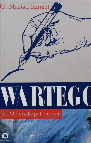 Cover Wartegg tes melengkapi gambar / G. Marian Kinget : diterjemahkan oleh Saifuddin Azwar