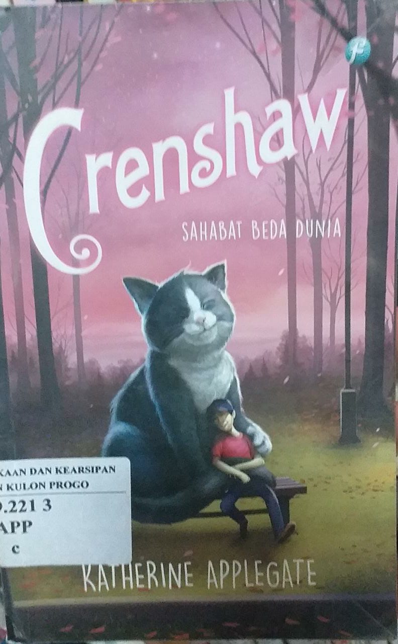 Cover Crenshaw Sahabat Dunia, Sahabat Beda Dunia / Katherine Applegate; Penerjemah, Prisca Primasari