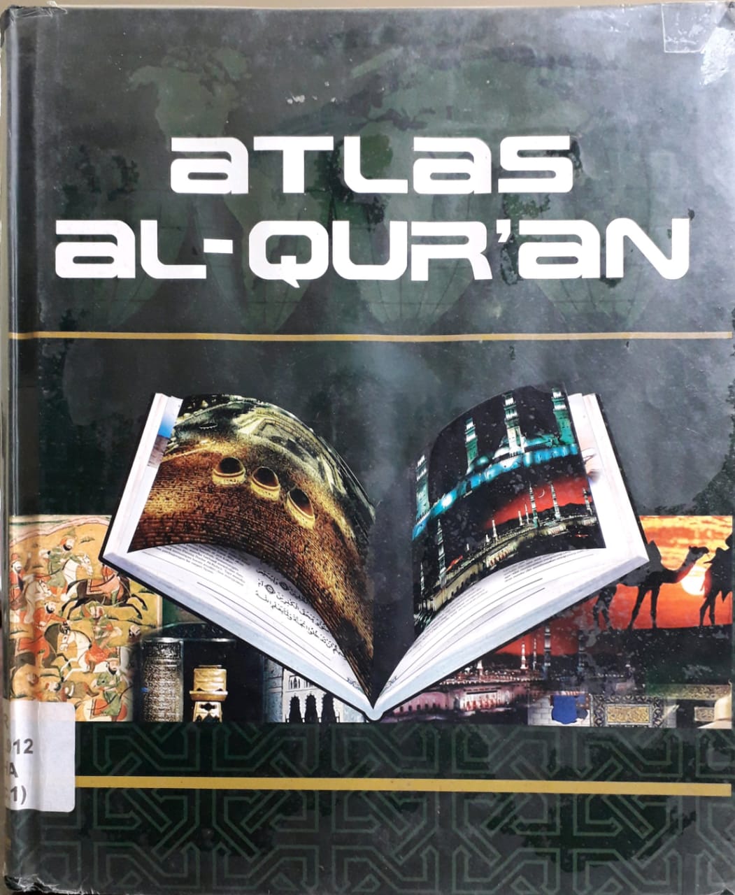 Cover Atlas Al-Qur'an :  Jejak Para Nabi / Syauqi Abu Khalil
