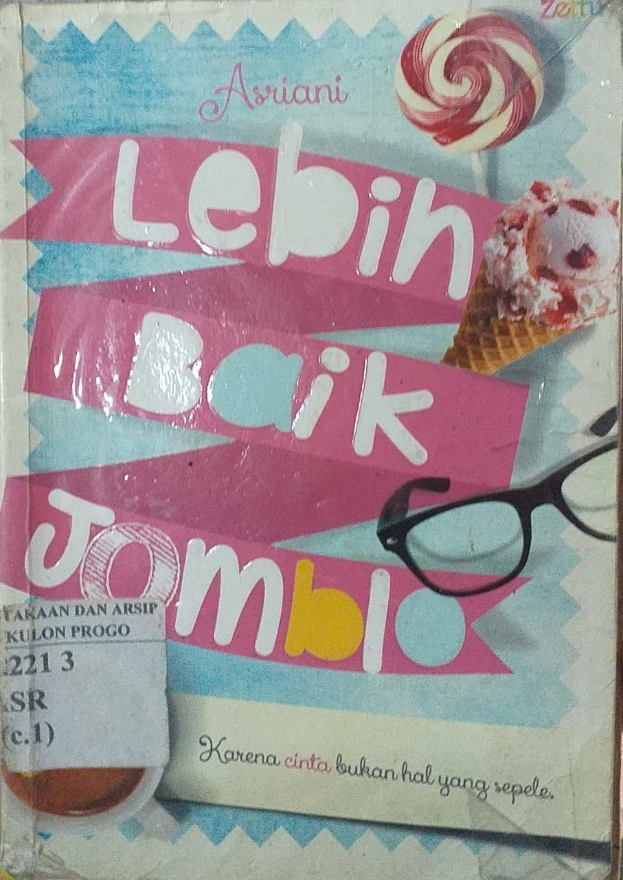 Cover Lebih Baik Jomblo / Asriani