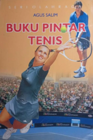 Cover Buku pintar tenis meja / Agus salim