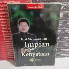 Cover Kiat Mewujudkan Impian menjadi Kenyataan / Komarudin Chalil