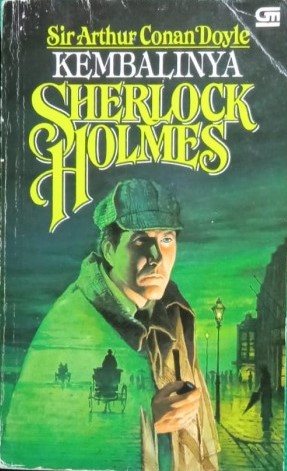 Cover Kembalinya Sherlock Holmes / Sir Arthur Conan Doyle; Penerjemeh, Daisy Dianasari
