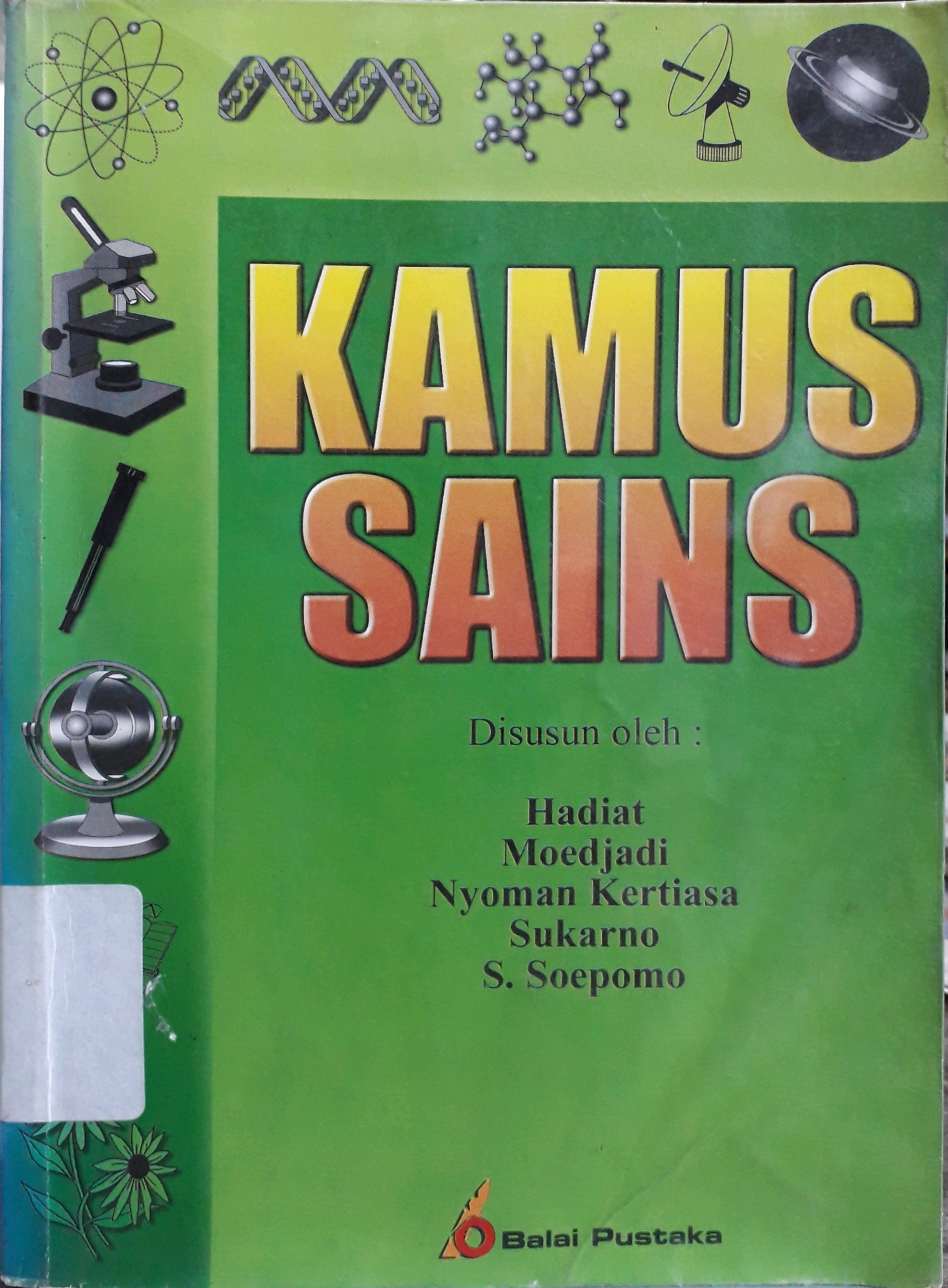Cover Kamus sains / Penulis, Hadiat, dkk