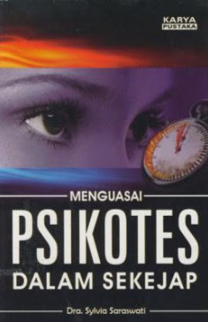 Cover Menguasai Psikotes Dalam sekejap / Sylvia saraswati