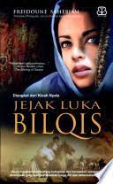 Cover Jejak Luka Bilqis / Sahebjam Friedoune