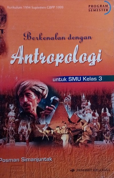 Cover Berkenalan dengan antropologi untuk smu kelas 3 / Posman Simanjuntak