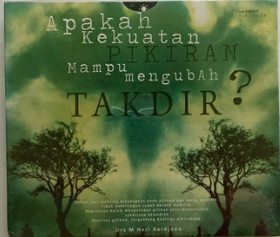 Cover Apakah kekuatan Pikiran Mampu Mengubah Takdir / Hari kardjono