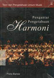 Cover Pengantar pengetahuan harmoni / BANOE, Pono