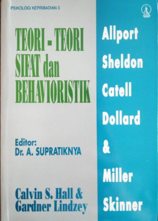 Cover Psikologi kepribadian 3 Teori-Teori Sifat Dan Behavioristik / Calvin S Hall; Gardner Lindsey