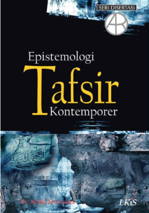 Cover Epistemologi tafsir kontemporer / Abdul Mustaqim