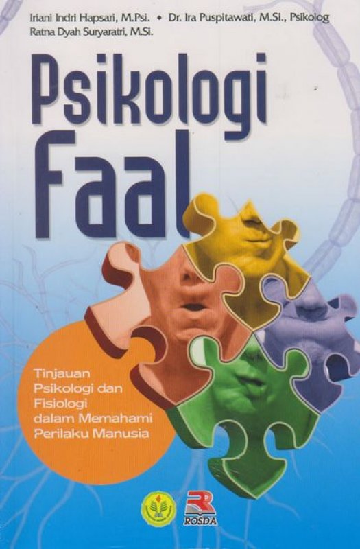 Cover Psikologi Faal / Iriani Indri  Hapsari; Ira Puspitawati; Ratna Dyah Suryaratri