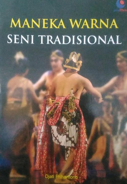 Cover Maneka Warna Seni Tradisional / DJati Prihantono