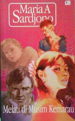 Cover Melati di musim kemarau / Sardjono  Maria  A