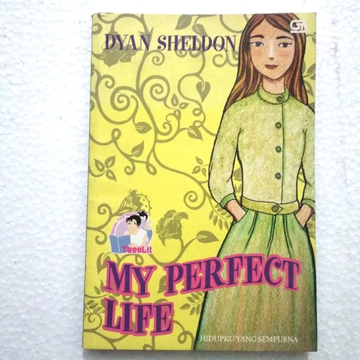 Cover Hidupku yang sempurna / Sheldon Dyan
