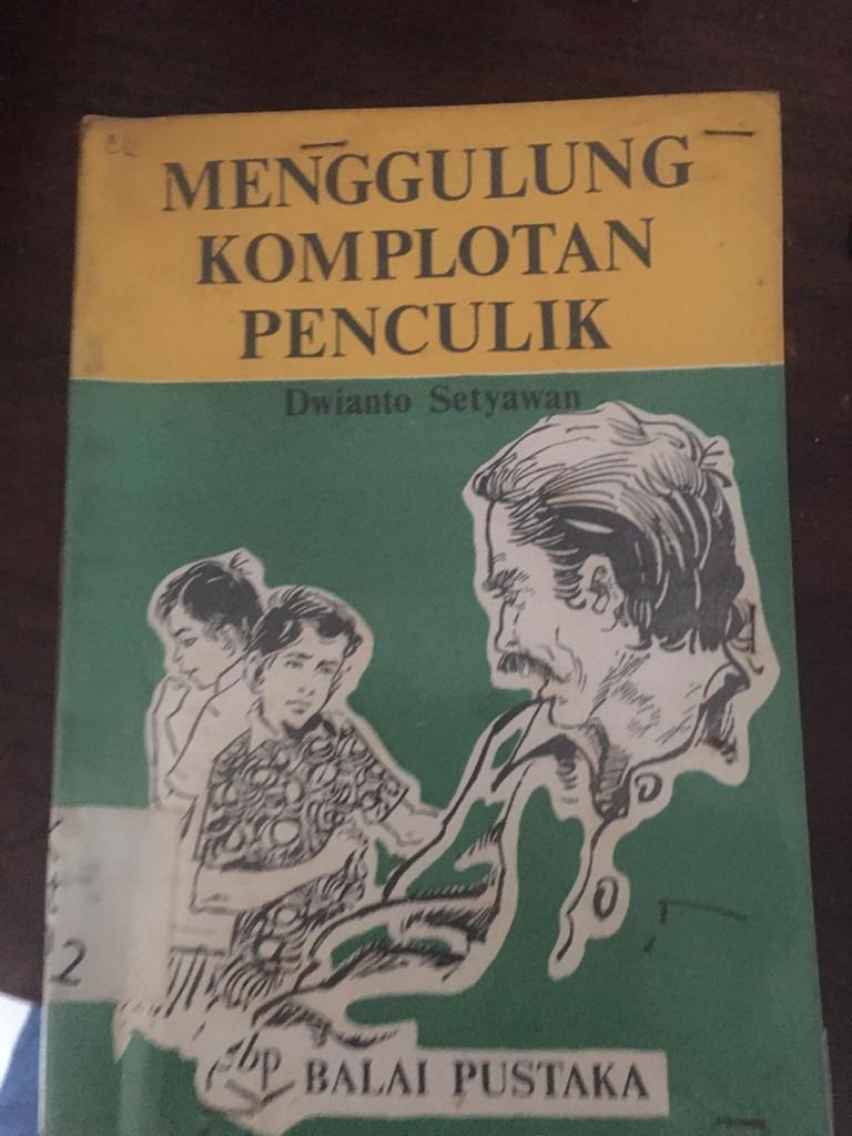Cover Menggulung komplotan Penculik / Setyawan Dwianto