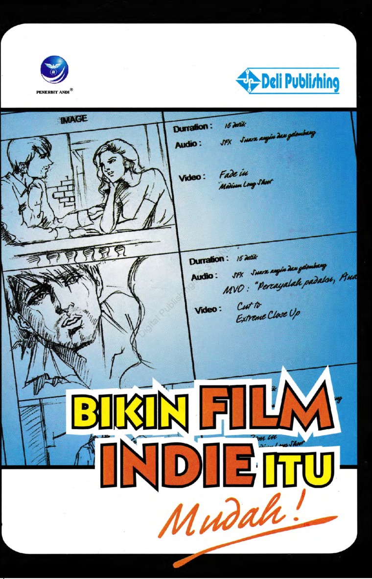 Cover Bikin Film Indie Itu Mudah / M. Bayu Widagdo