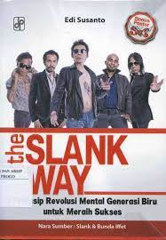 Cover The slank way / Edi Susanto