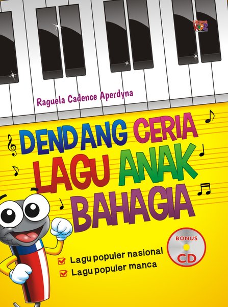 Cover Dendang Ceria Lagu Anak Bahagia / Raguela Cadence Aperdyn