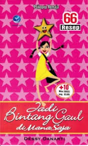 Cover 66 Resep Jadi Bintang gaul di mana Saja / Dessy Danarti