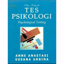 Cover Tes Psikologi :  Phsychological Testing / Anna Anastasi; Susana Urbina