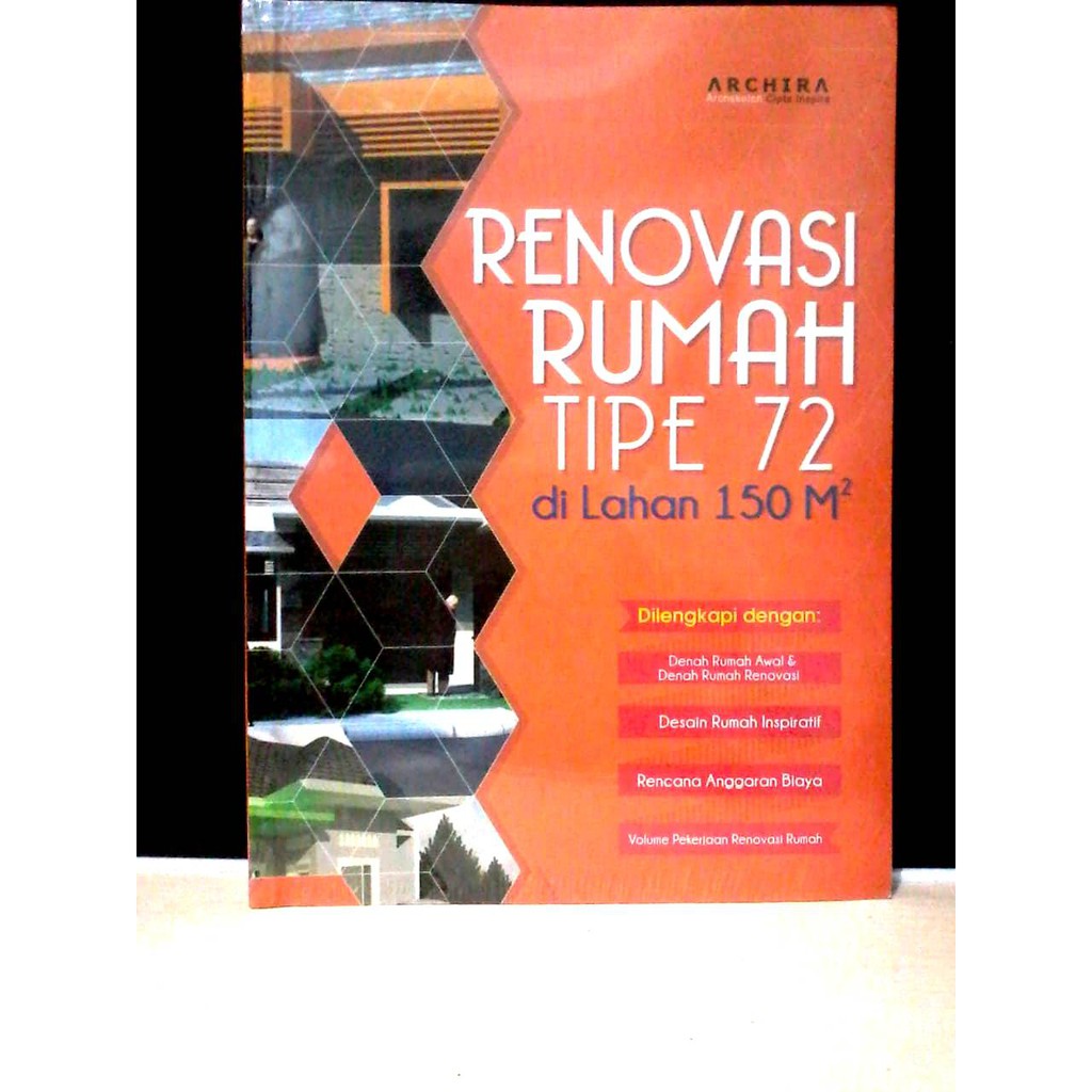 Cover Renovasi Rumah Tipe 72 Lahan 150 m2 / Archira