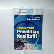 Cover Panduan praktis penelitian kualitatif / Anis Fuad dan Kandung Sapto Nugroho