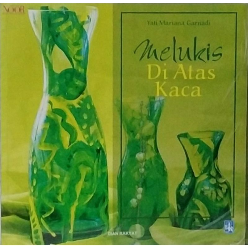 Cover Melukis diatas kaca / Garnadi, Yati Mariana