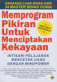 Cover Memprogramkan Pikiran Untuk menciptakan kekayaan / Brian Tracy
