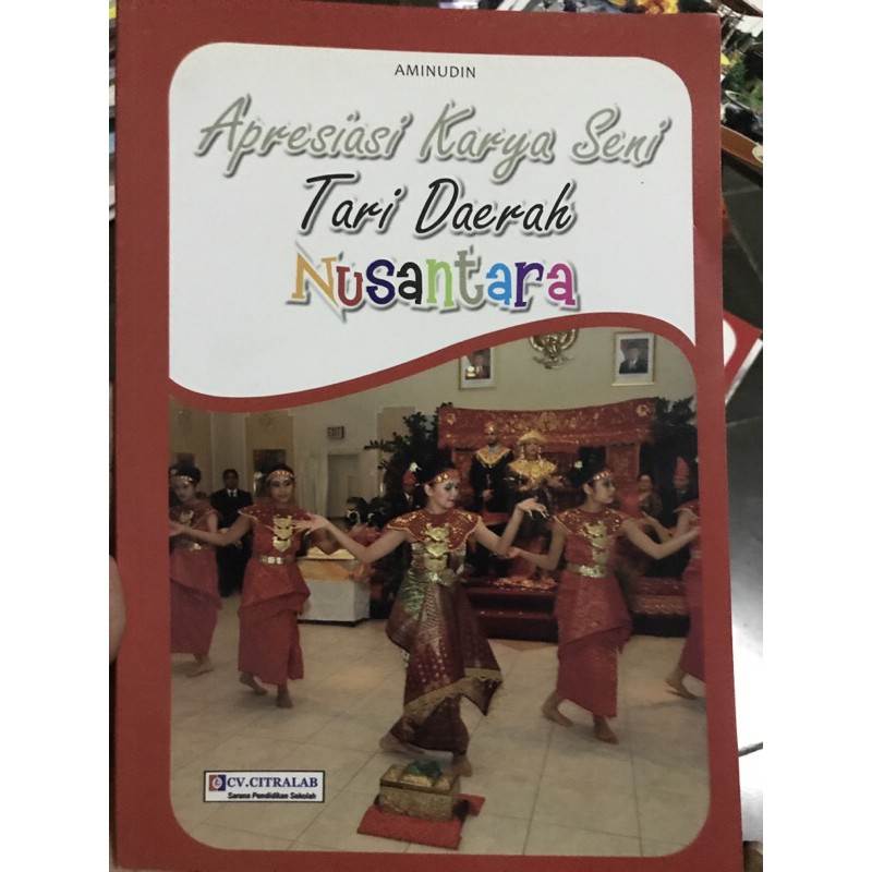 Cover Apresiasi Karya Seni Tari Daerah Nusantara / Aminudin