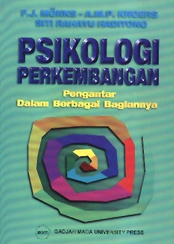 Cover Psikologi perkembangan Pengantar Dalam berbagai Bagiannya / FJ MOnks