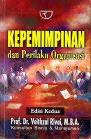 Cover Kepemimpinan dan perilaku organisasi / Veithzal Rivai