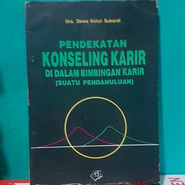 Cover Pendekatan Konseling karir / Dewa Ketut Sukardi