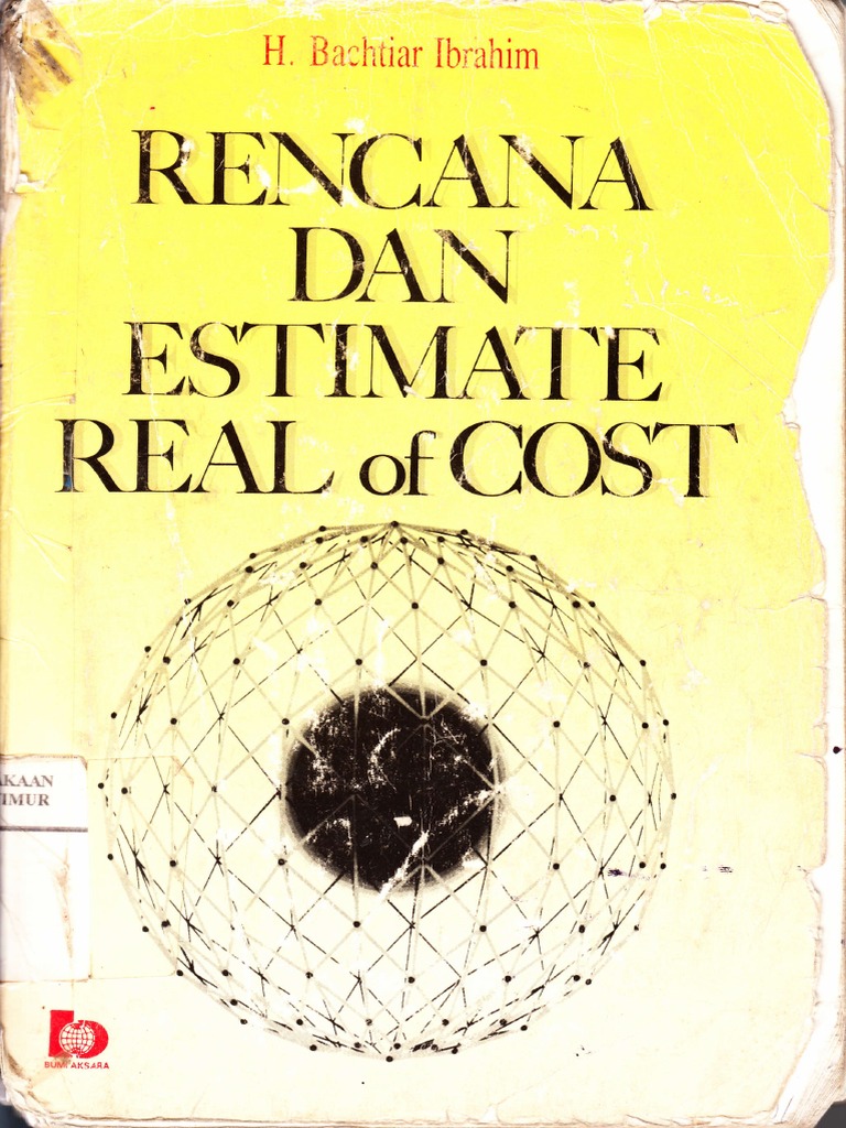 Cover Rencana dan Estimate Real of Cost / H. Bachtiar Ibrahim