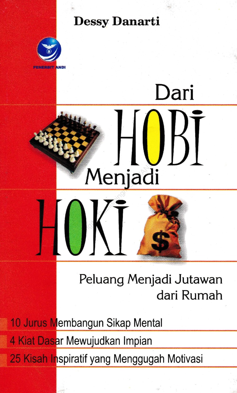 Cover Dari hobi menjadi hoki / Dessy Danarti ; editor, Dhewiberta H
