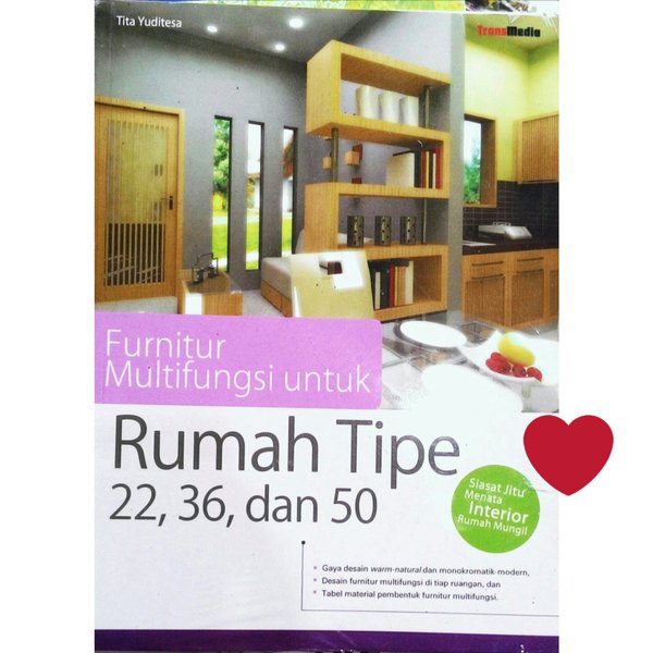 Cover Furnitur Multifungsi Untuk Rumah Tipe 22, 36 dan 50 / Tita Yuditesa