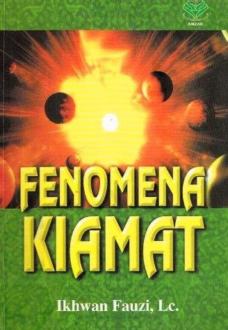 Cover Fenomena kiamat / Ikhwan Fauzi