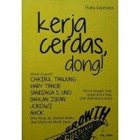 Cover Kerja Cerdas Dong! / Prabu Ganendra