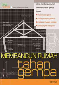 Cover Membangun rumah tahan gempa / Mistra,