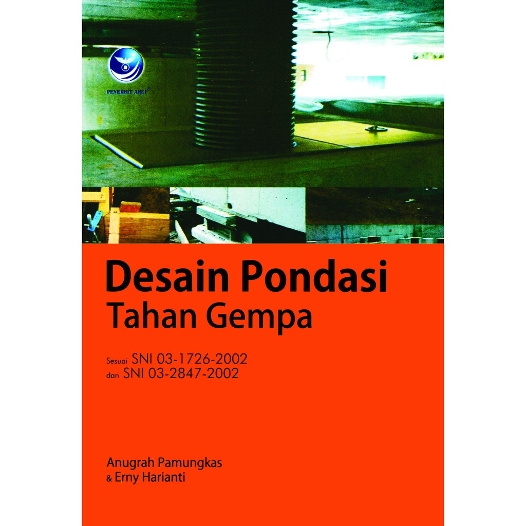 Cover Desain Pondasi tahan gempa / Anugrah Pamungkas