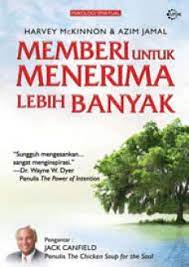 Cover Memberi untuk menerima lebih banyak / Harvey McKinnon dan Azim Jamal ; penerjemah Meda Satrio ; penyunting, Meda Satrio & Mehdy Zidane