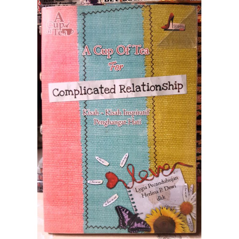 Cover A Cup Of Tea For Complicated Relationship Kisah Kisah Inspiratif Penghangat Hati / lygia pecanduhujan