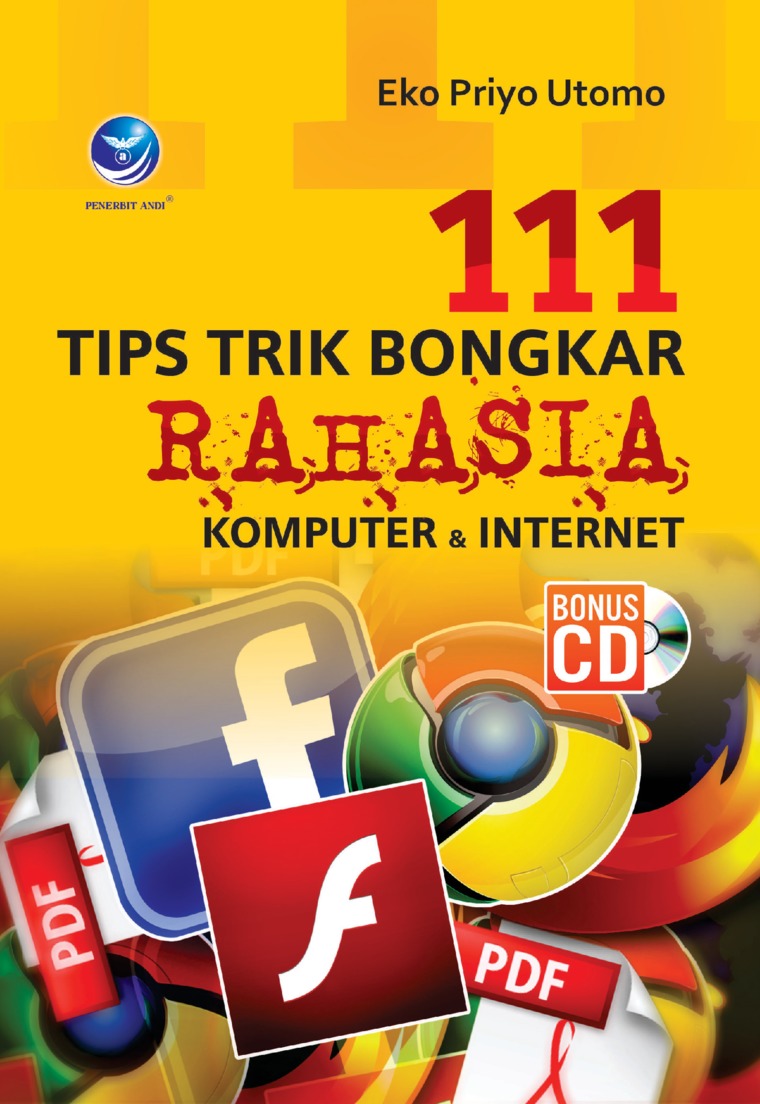 Cover 111 Tips dan Trik Bongkar Rahasia Komputer dan Internet / Eko Priyo Utomo