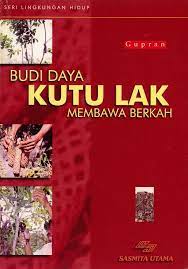 Cover Budi Daya  Kutu  Lak membawa berkah / Gupran