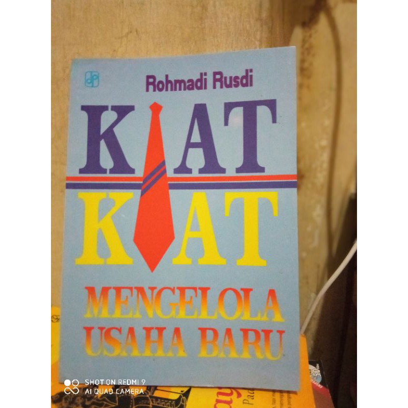 Cover Kiat-kiat Mengelola Usaha Baru / RUSDI, Rohmadi
