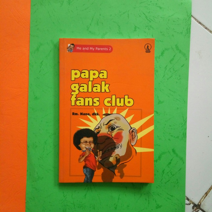 Cover Papa Galak Fans Club / RM Nano [editor]